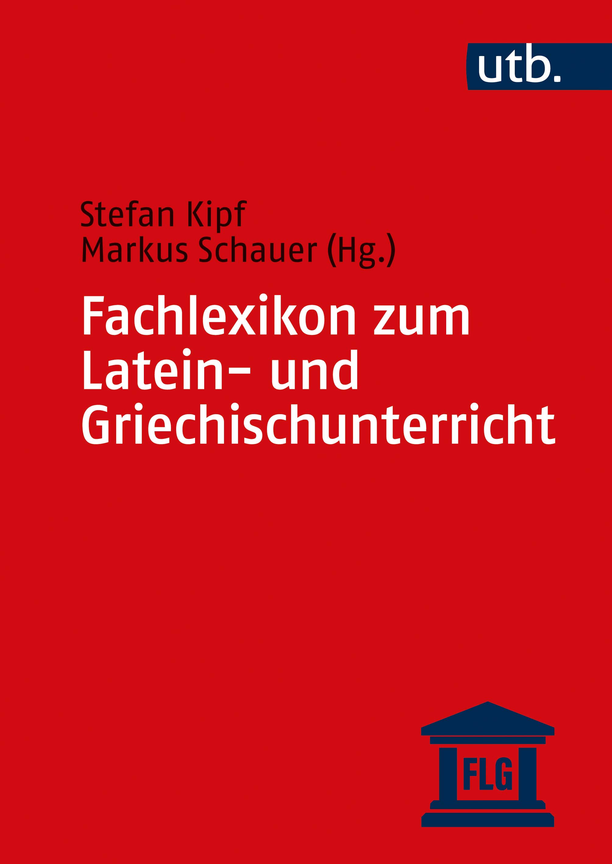 Cover: Fachlexikon zum Latein- und Griechischunterricht